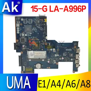 255 G3 LA-A996P základní Deska základní Deska s E1 A4 A6 A8 CPU AMD UMA pro HP 255 G3 15-G Laptop základní Desky základní Deska